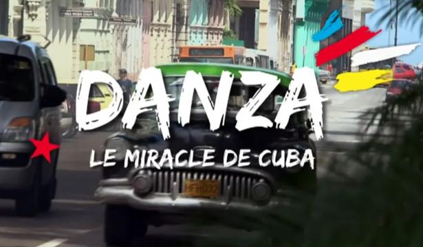 Danza, le miracle de Cuba